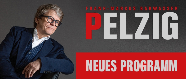 FRANK-MARKUS BARWASSER als Erwin Pelzig 